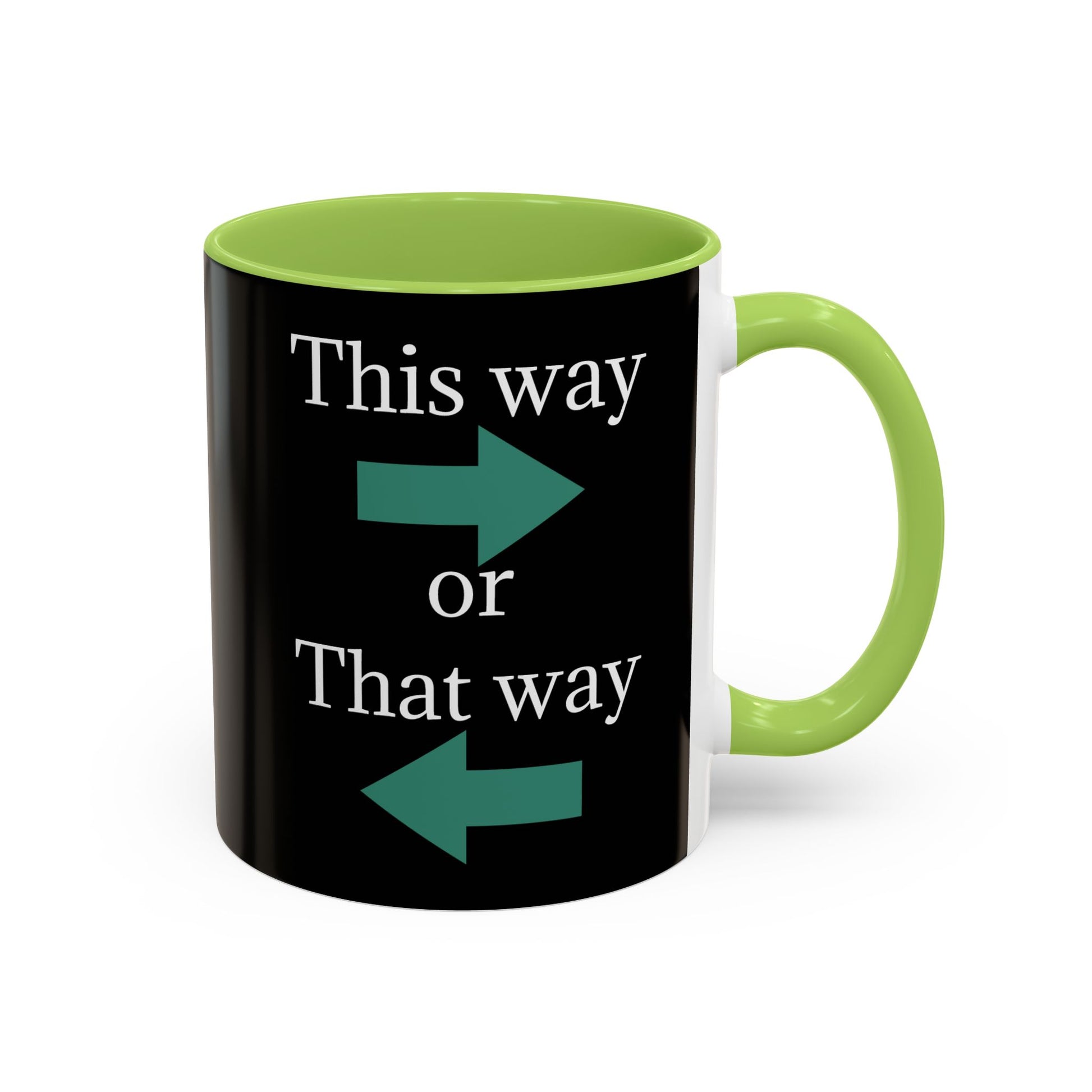 Ceramic coffee mug with "This Way or That Way" arrow design in 11oz or 15oz, featuring a colorful printed pattern.