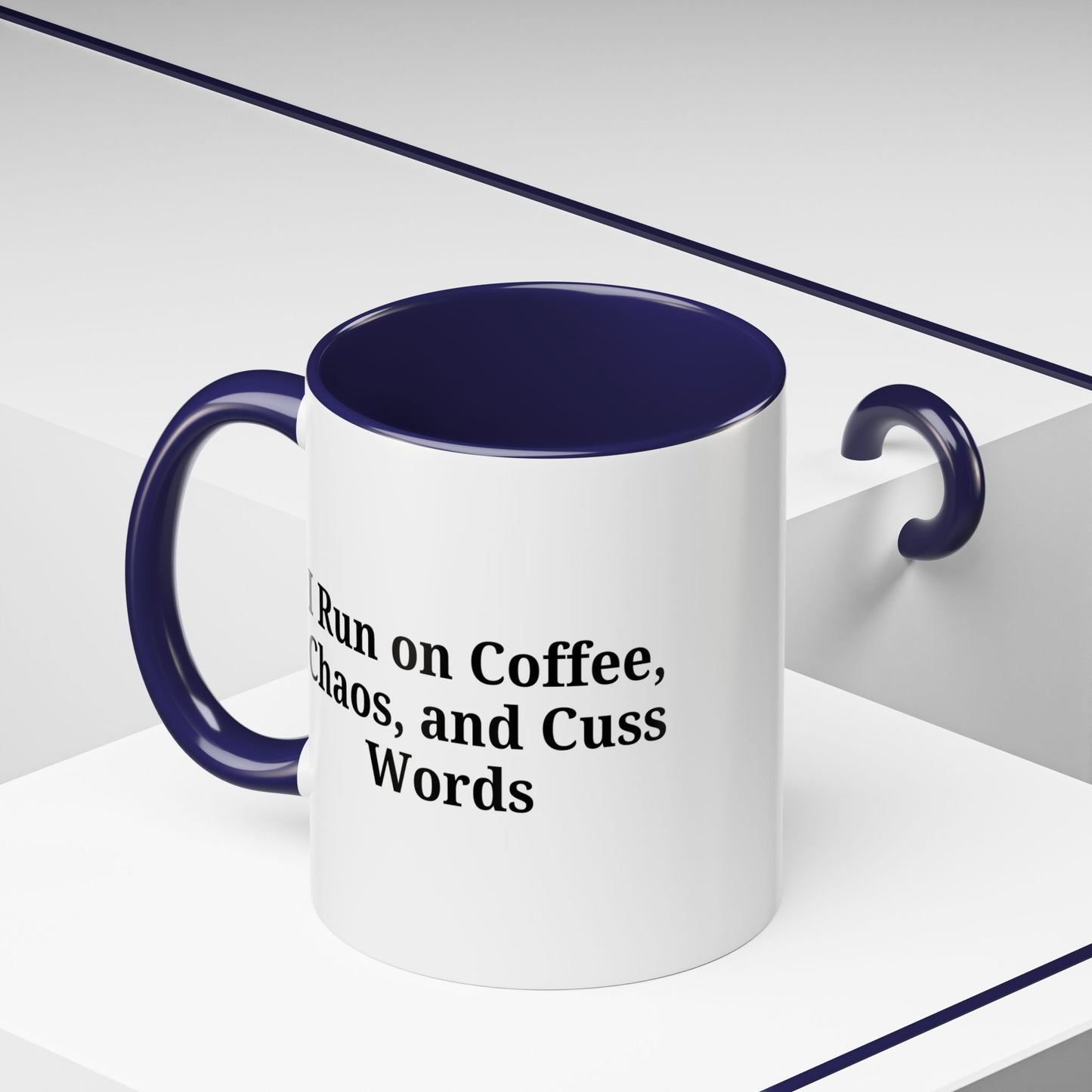 Funny Black Accent Coffee Mug - "I Run on Coffee, Chaos, and Cuss Words" - Ideal Gift for Coffee Lovers - TRV