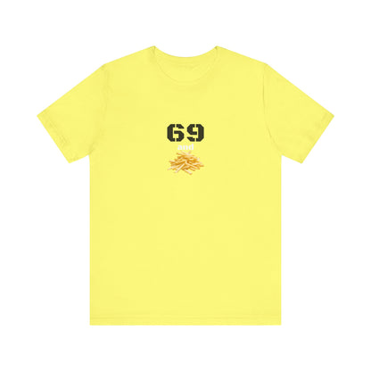 Unisex graphic T-shirt featuring a playful 69 and French fries design, in vibrant colors on a casual cotton tee.
