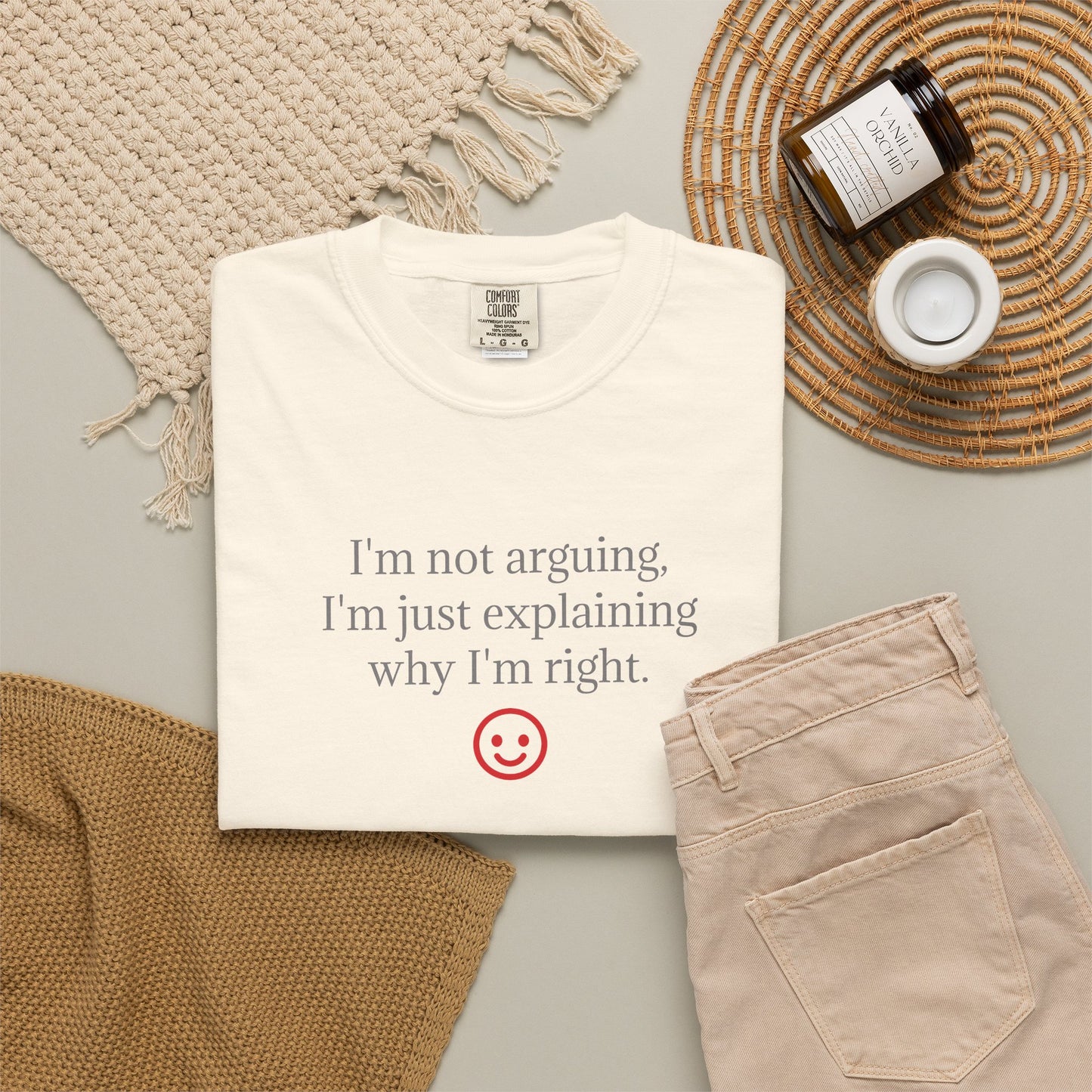 I'm Not Arguing I'm Just Explaining Why I'm Right T-shirt | Funny Quote Tee