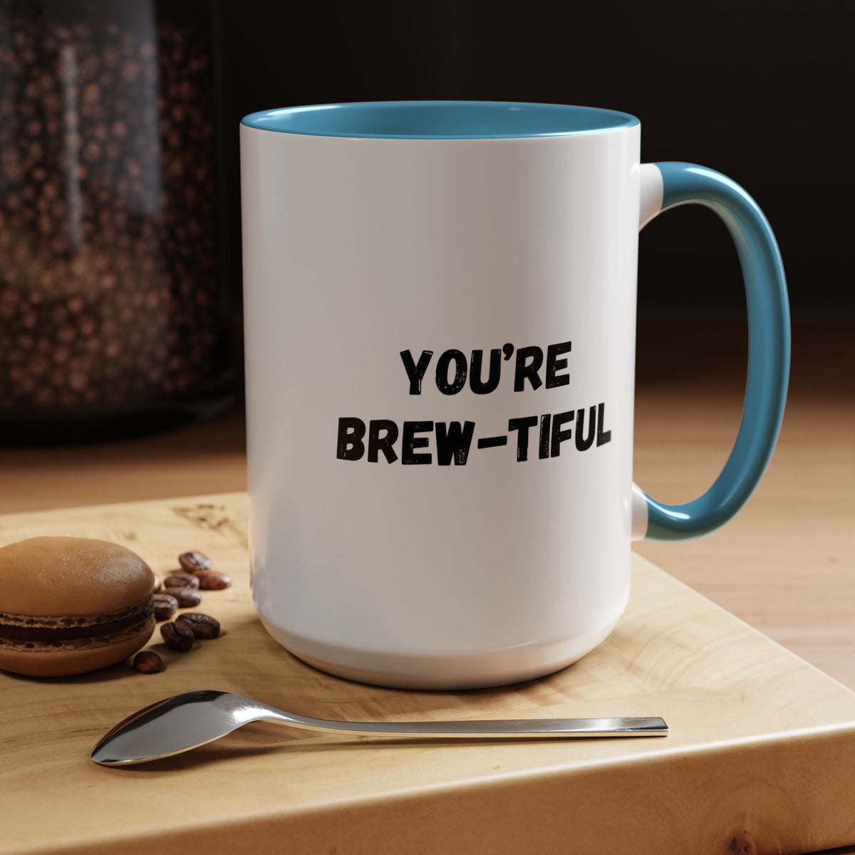 You’re Brew-tiful Coffee Mug – Cute Coffee Pun Accent Mug (11/15oz) — white ceramic accent mug with glossy finish and bold black “YOU’RE BREW-TIFUL” print, additional angle