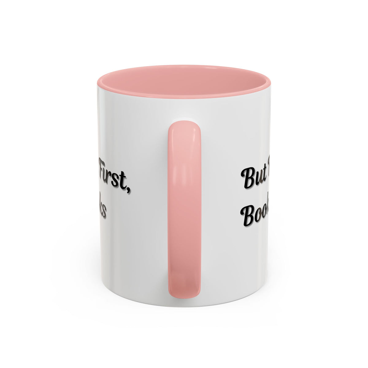 Printify "But First, Books" coffee mug featuring book lover quote, black handle, 11oz ceramic mug with book-themed design