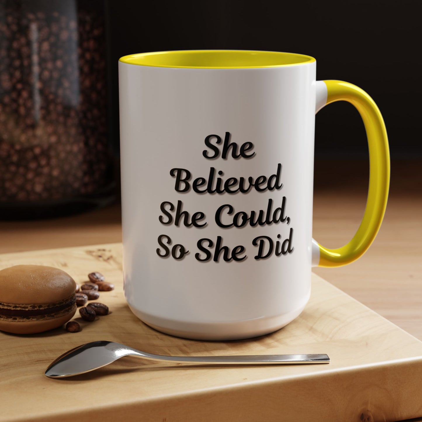 Inspiring Accent Coffee Mug - 'She Believed She Could, So She Did' - 11oz & 15oz