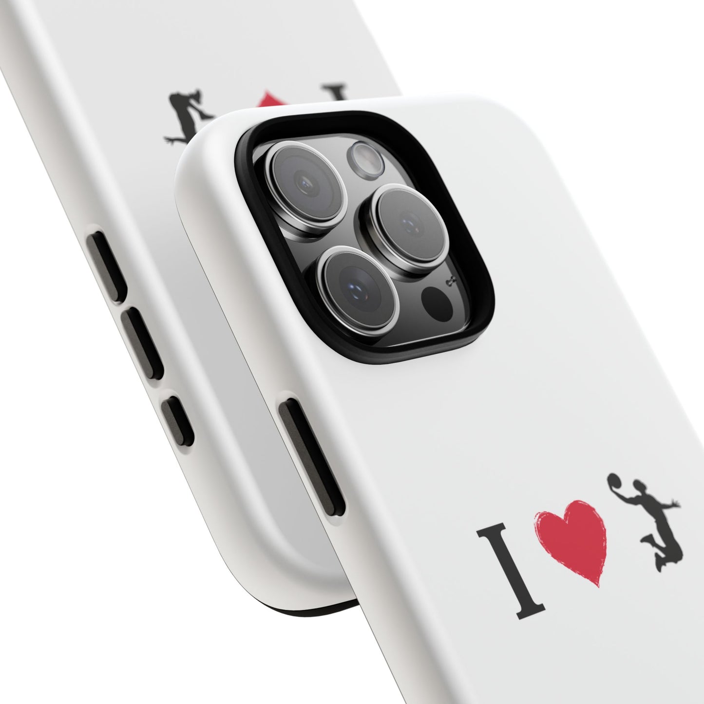 I Love Basketball Phone Case, Sporty Cell Cover, Basketball Gift for Players, Tough Cases, Love for Sports Accessories - TRV