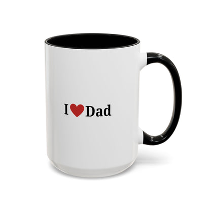 I Love Dad Accent Coffee Mug - Perfect Gift for Father's Day & Birthdays - TRV