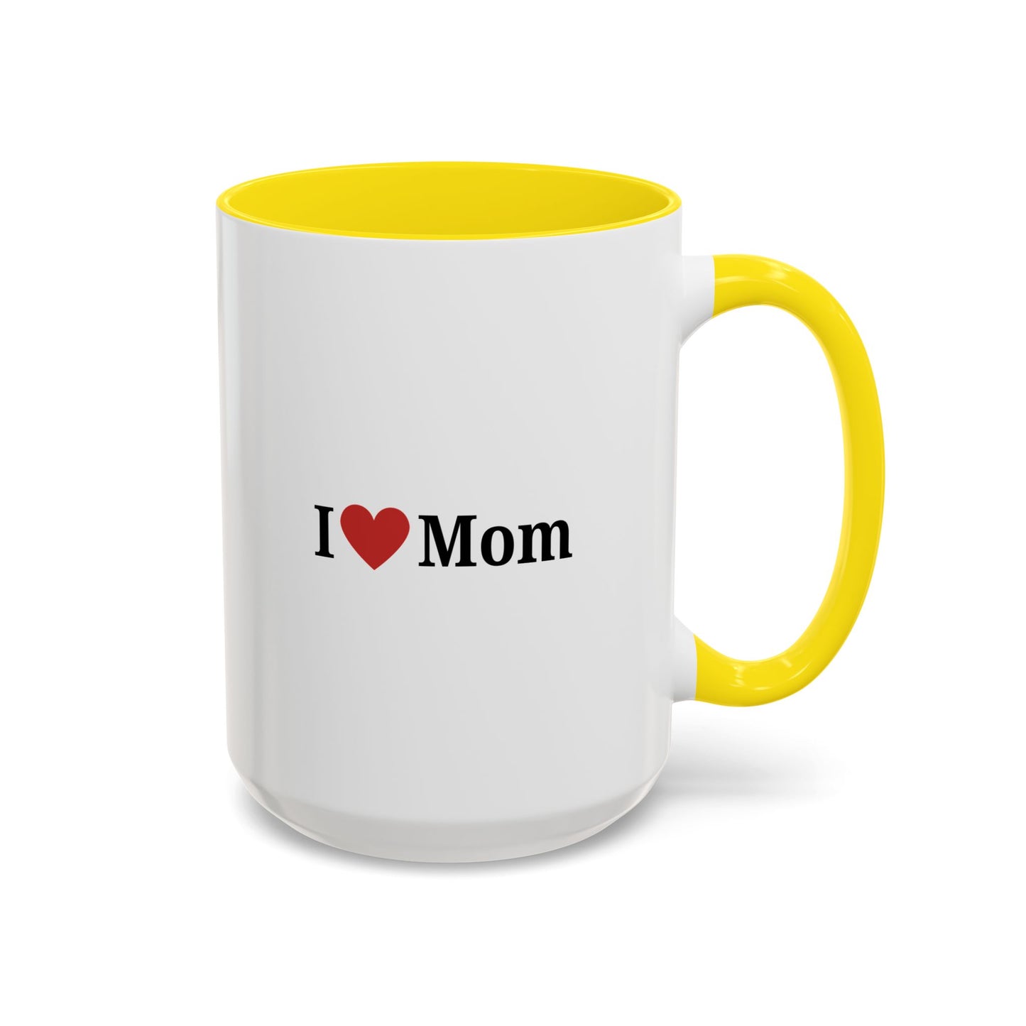 I Love Mom Accent Coffee Mug - Perfect Gift for Mother's Day & Special Occasions - TRV