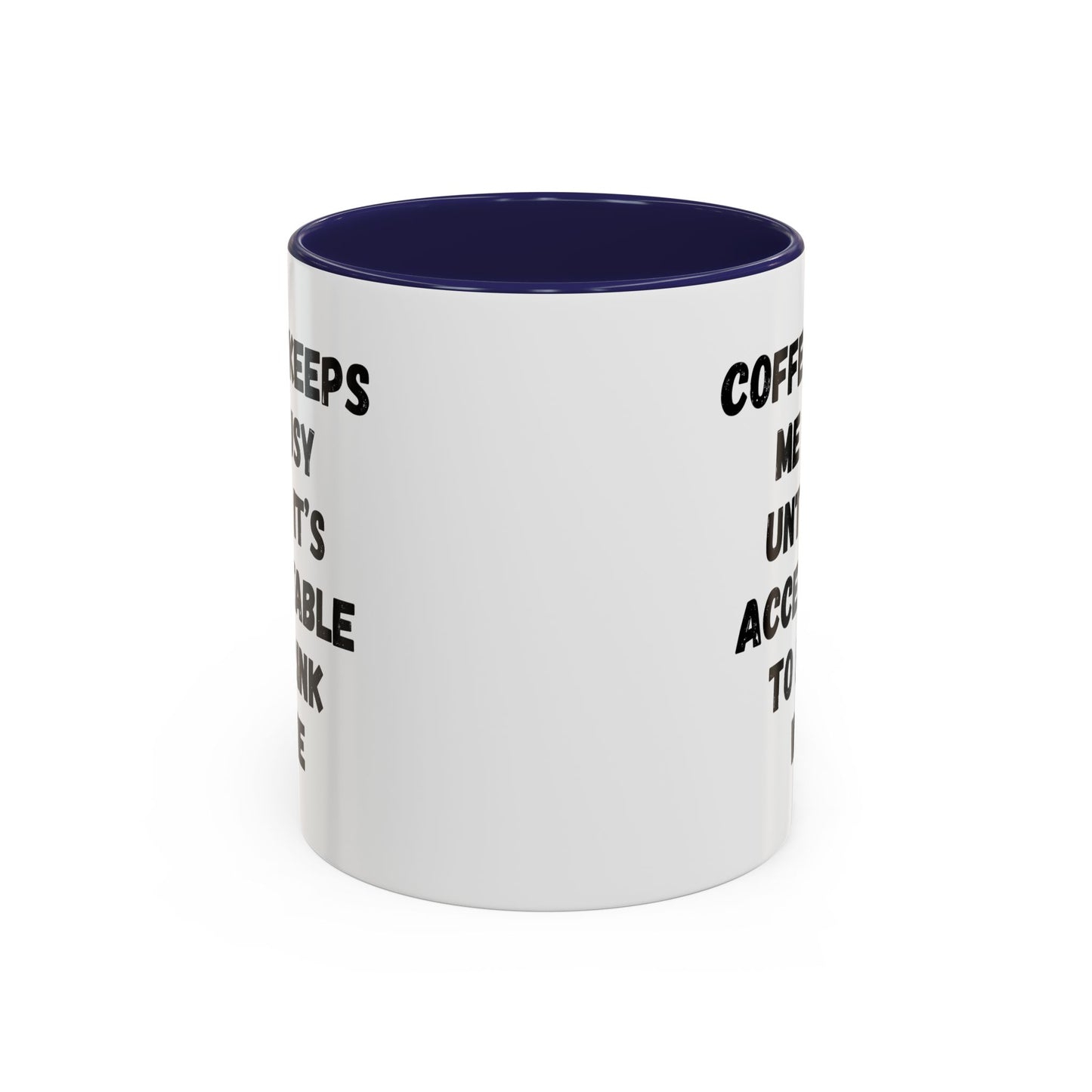 Funny Coffee Mug - "Coffee Keeps Me Busy Until It's Acceptable to Drink Wine" - Great for Mornings, Gifts, Office, Relaxation, Home