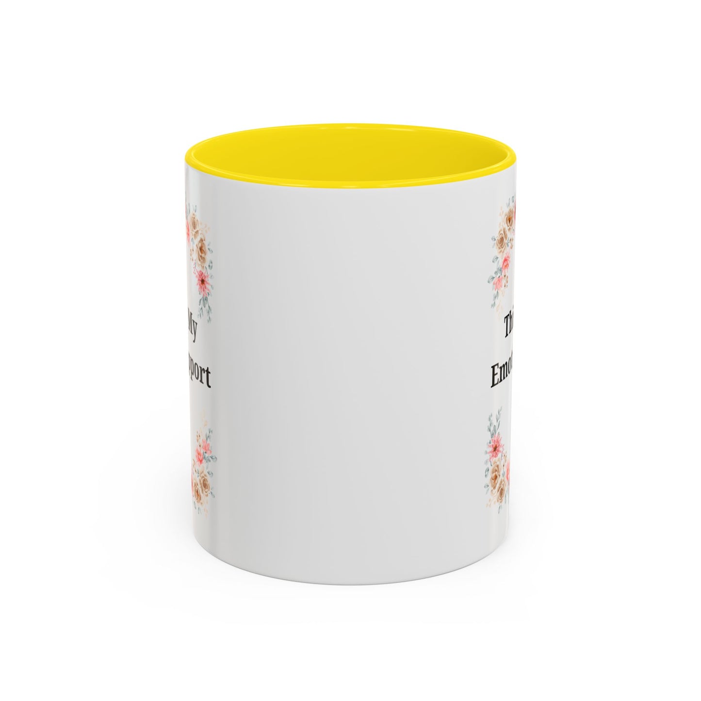 Floral Emotional Support Coffee Mug - Perfect Gift for Self-Care - TRV