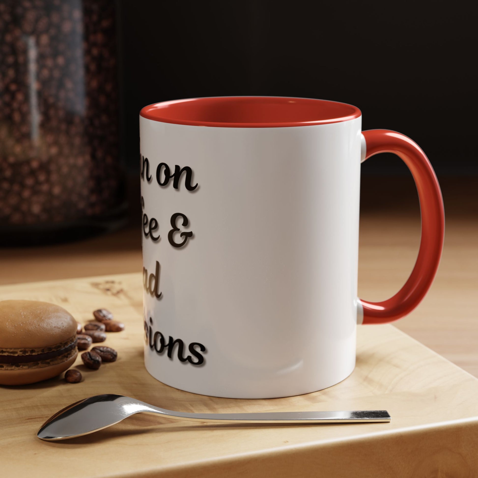 Funny Coffee Mug - "I Run on Coffee & Bad Decisions" - Perfect Gift for Coffee Lovers - TRV