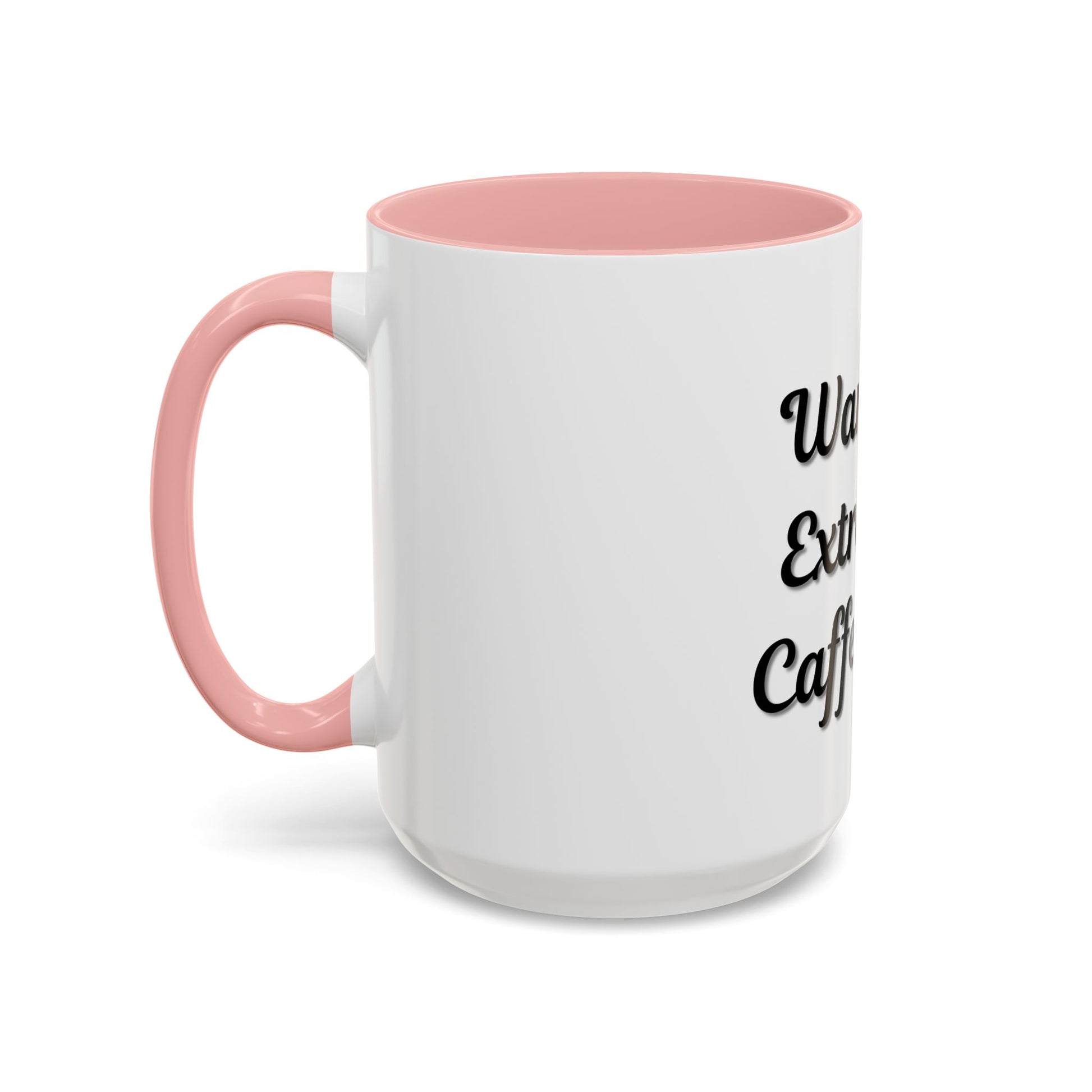 Funny Warning Coffee Mug - Extremely Caffeinated | Perfect Gift for Coffee Lovers - TRV