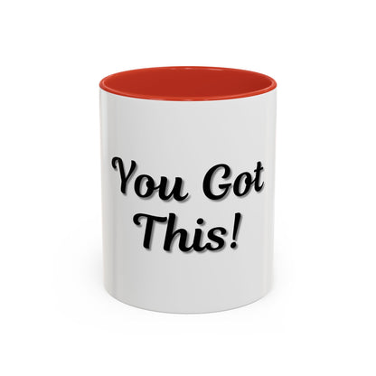 Inspirational Accent Coffee Mug - "You Got This!" - Perfect for Motivation & Gifts - TRV