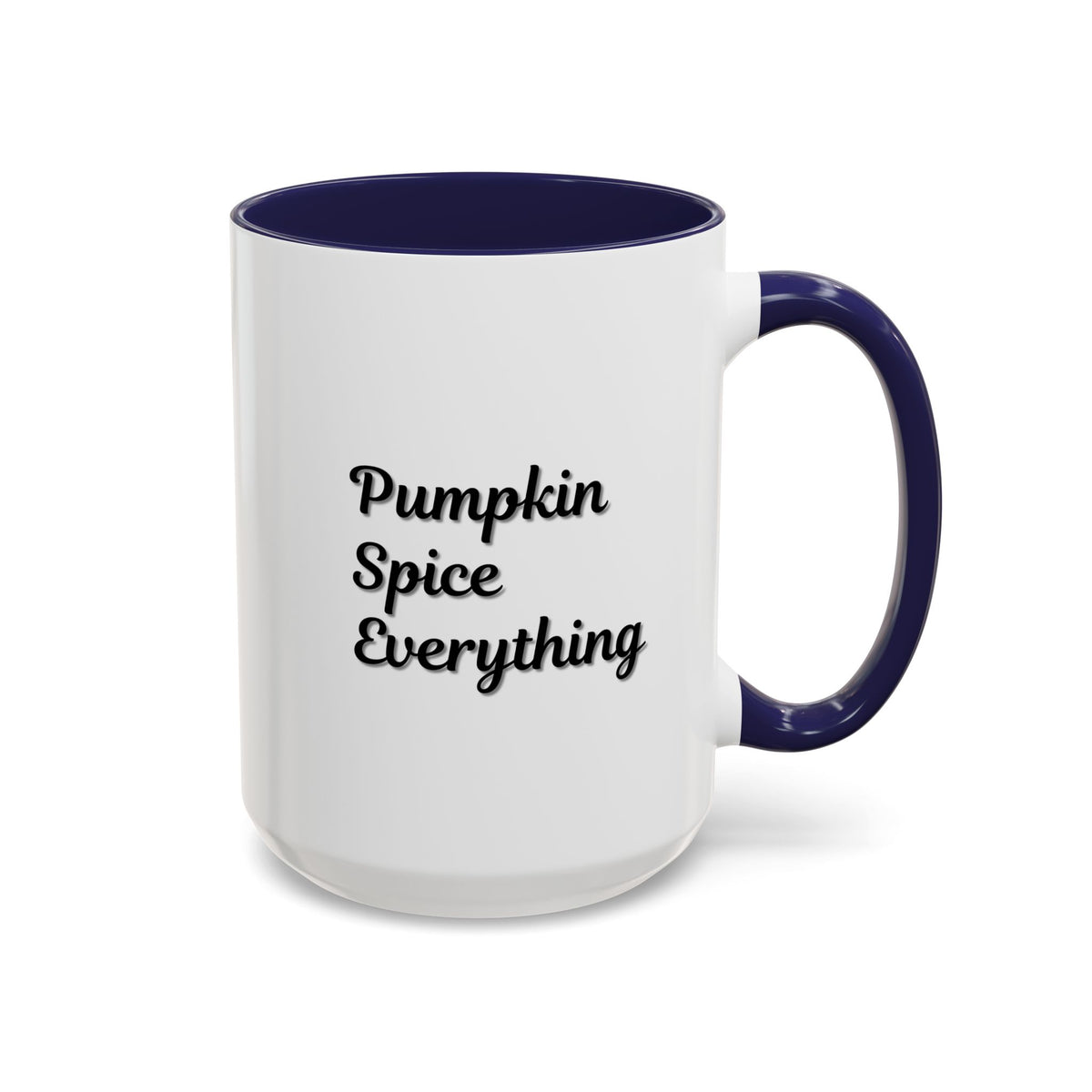 Pumpkin Spice Everything accent coffee mug by Printify, fall-themed 11oz ceramic coffee cup with pumpkin and spice design.