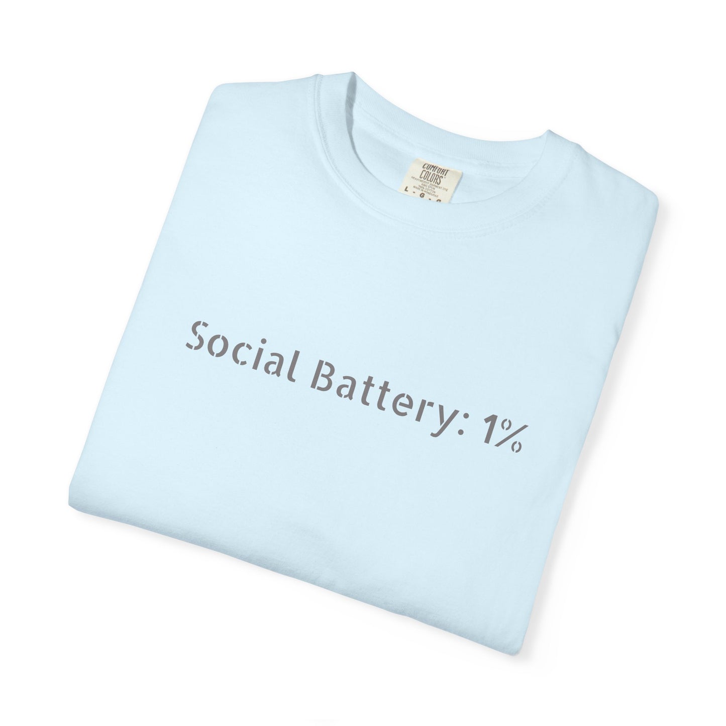 Social Battery 1% T-shirt | Introvert Funny Text Tee