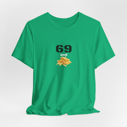 Unisex graphic T-shirt by Printify featuring a humorous 69 and French fries design on a casual cotton tee.