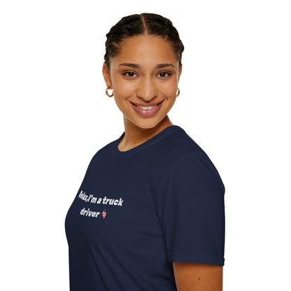 Pink heart graphic on a humorous "Relax, I'm a Truck Driver" T-shirt by Printify, casual trucker tee for men or women.