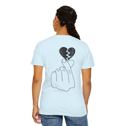 Heartbreak Unisex Garment-Dyed T-Shirt - Trendy Casual Tee for Self-Expression