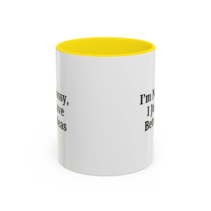 Sassy Accent Coffee Mug - "I'm Not Bossy, I Just Have Better Ideas" - Perfect Gift for Coffee Lovers - TRV