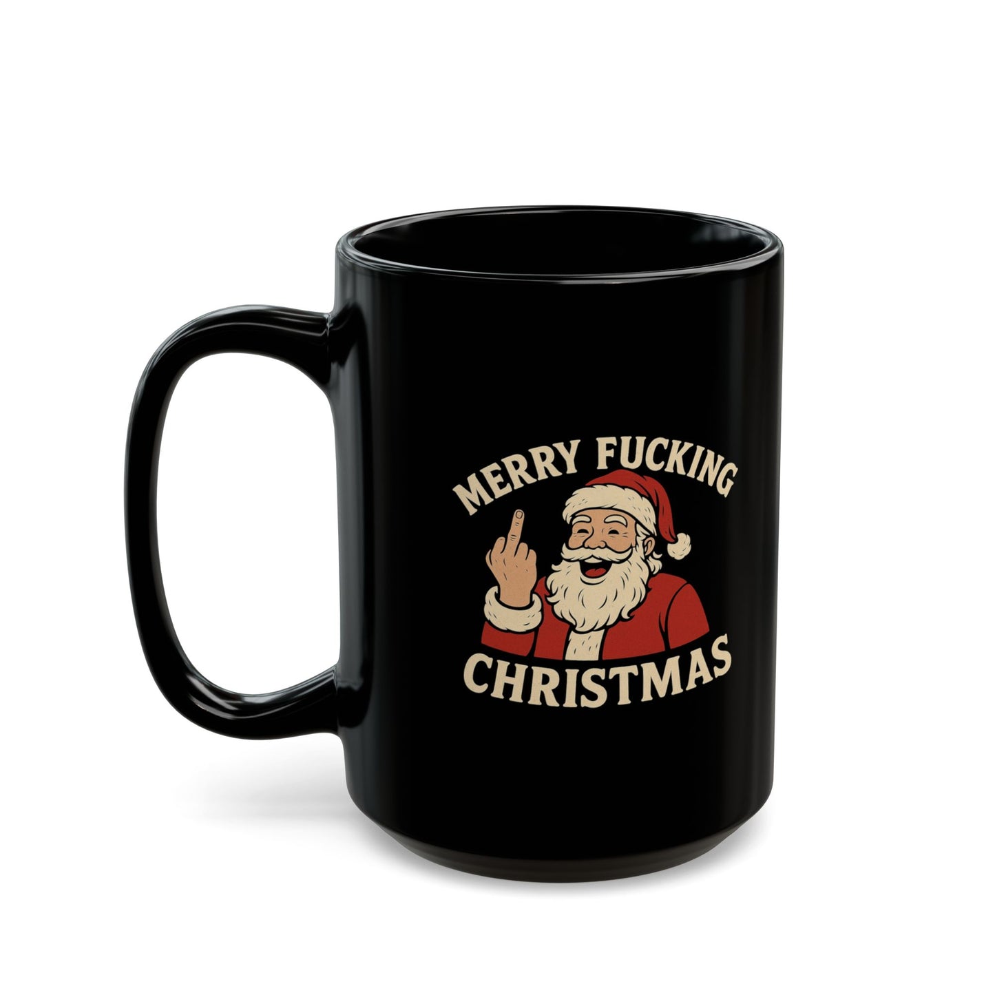 Mug — "Merry Fucking Christmas" Funny Santa Coffee Mug (Black, 11/15oz)