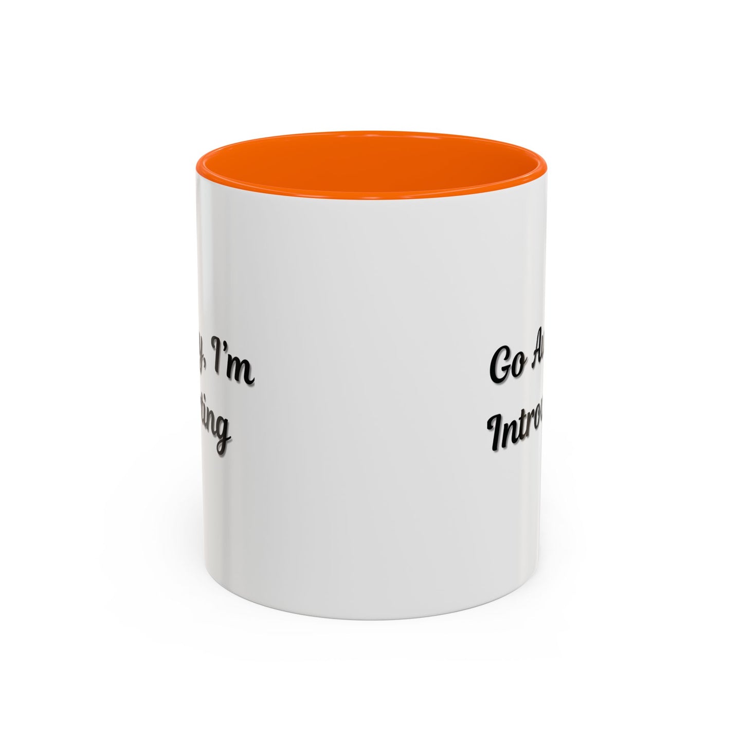 Go Away, I'm Introverting Accent Coffee Mug — Funny Introvert Ceramic Mug (11/15oz)