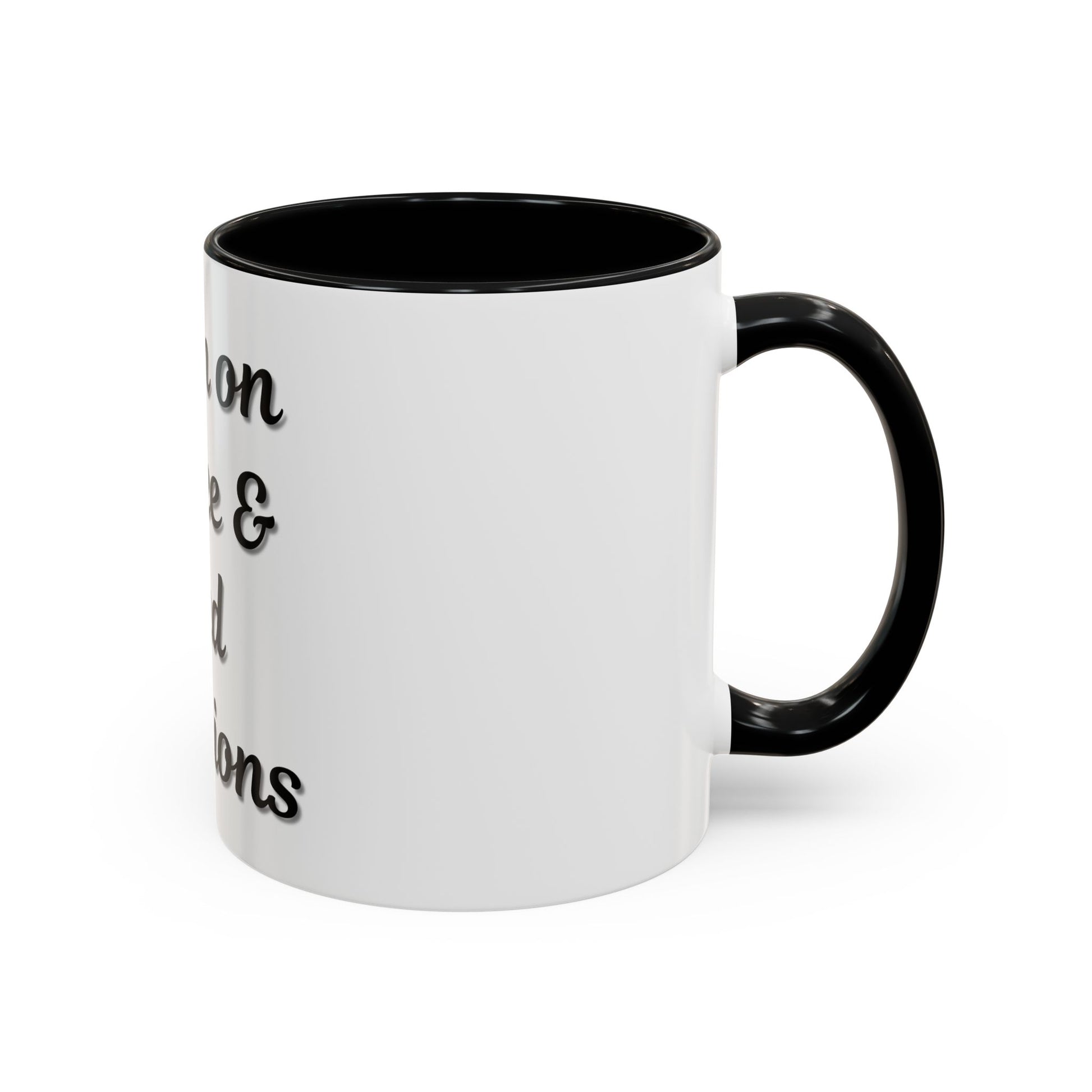 Funny Coffee Mug - "I Run on Coffee & Bad Decisions" - Perfect Gift for Coffee Lovers - TRV