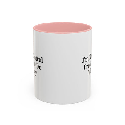 Funny Accent Coffee Mug - I'm Not a Control Freak, Gift for Boss/Office, Unique Tea Cup, Ideal for Birthdays, Humor Lovers - TRV