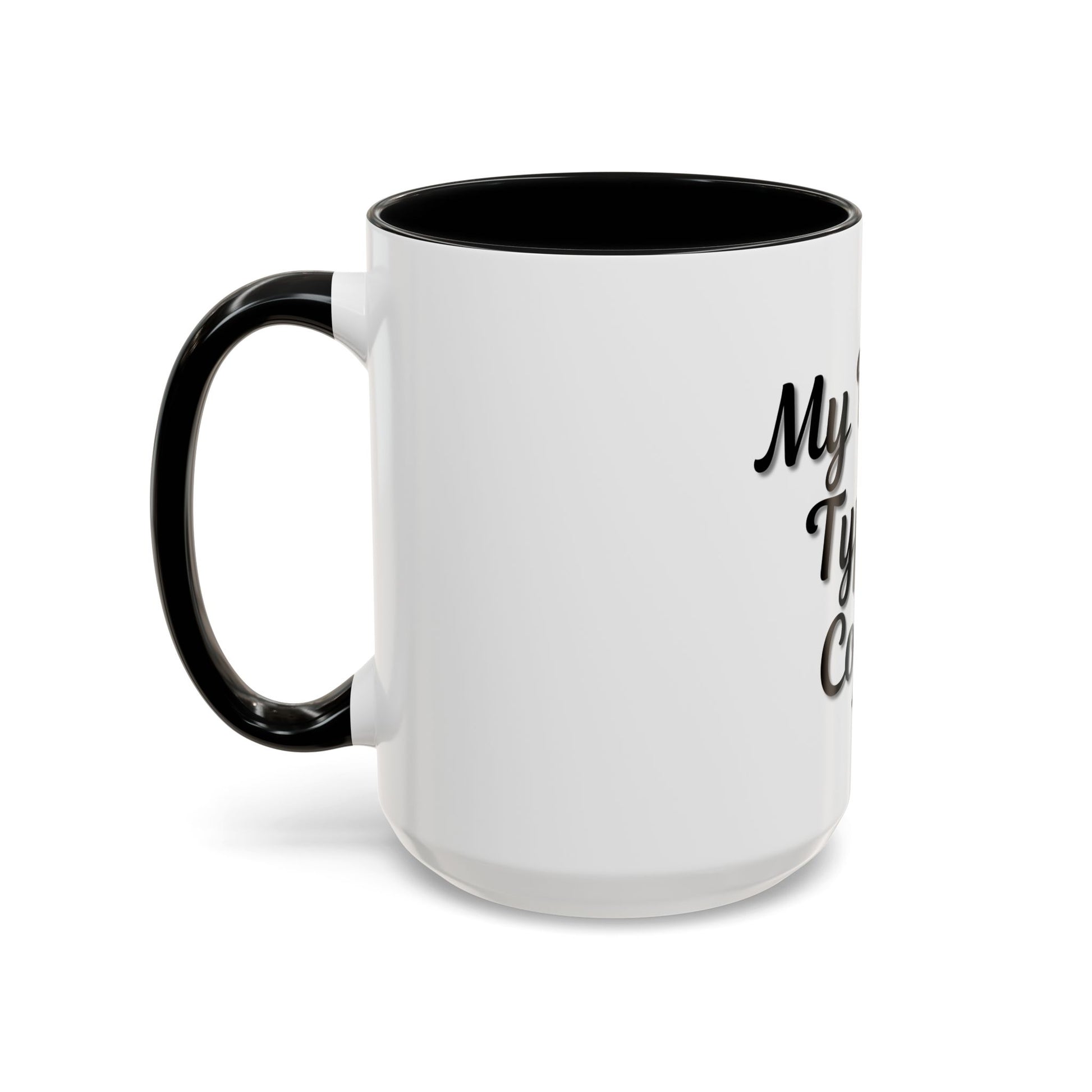 My Blood Type is Coffee Accent Mug - Perfect Gift for Coffee Lovers - TRV