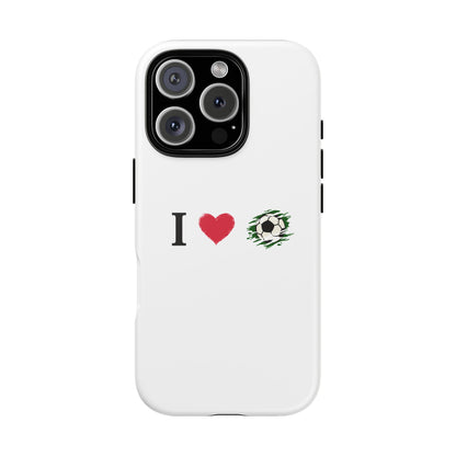 Soccer Phone Case, I Love Soccer, Tough Case Cover, Sporty Phone Accessories, Gift for Soccer Lovers, Unique Soccer Design - TRV