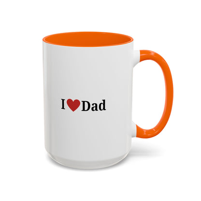 I Love Dad Accent Coffee Mug - Perfect Gift for Father's Day & Birthdays - TRV