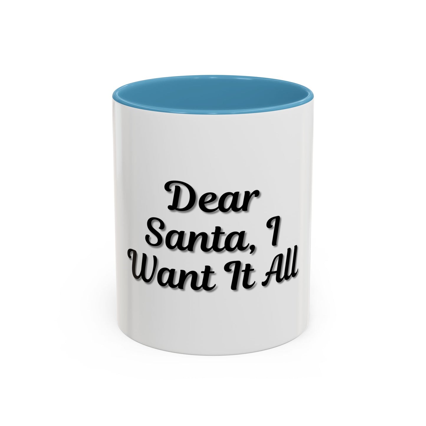 Dear Santa Accent Coffee Mug - Fun Holiday Mug for Christmas Enthusiasts - TRV