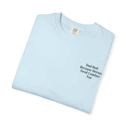 Comfortable Dad Bod Tee - Perfect Gift for Father's Day - TRV