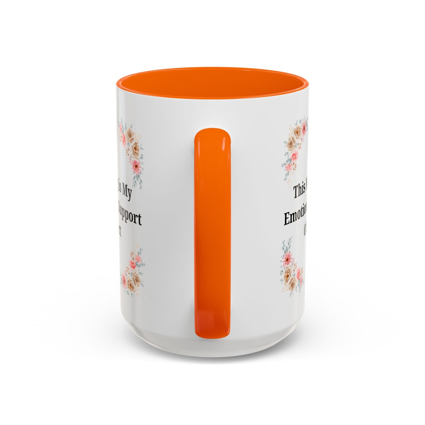 Floral Emotional Support Coffee Mug - Perfect Gift for Self-Care - TRV