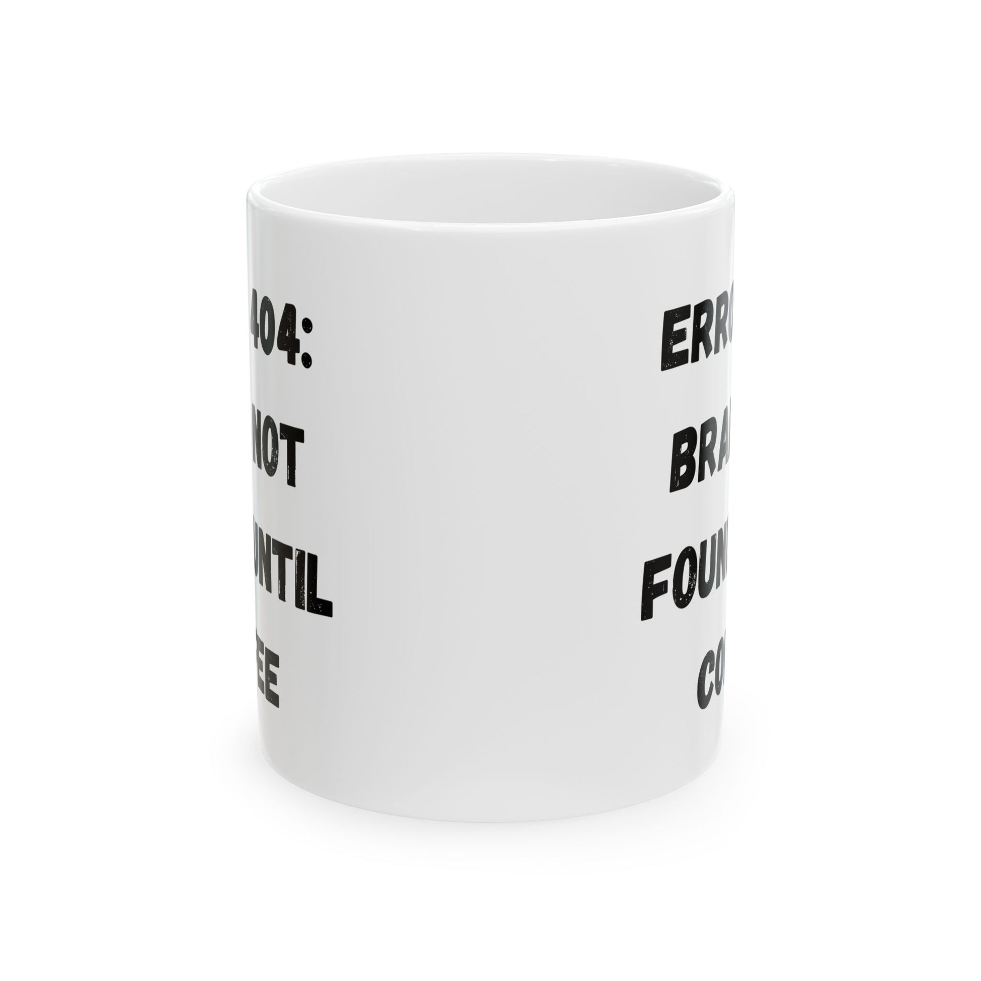 Funny Error 404 Ceramic Mug - Perfect Gift for Tech Lovers - TRV