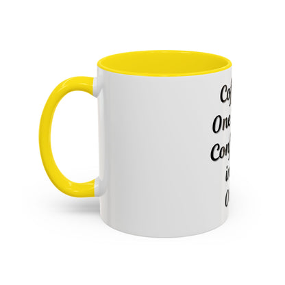 Inspirational Coffee Mug - "Coffee in One Hand, Confidence in the Other" - TRV