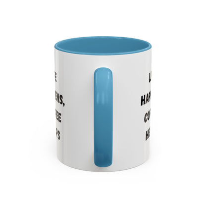 Black ceramic mug with "Life Happens Coffee Helps" text, 11oz or 15oz size, with black handle and rim, by Printify.