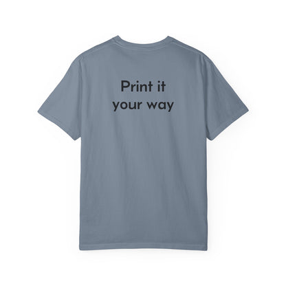 Design Your Own Garment-Dyed T-Shirt — TRV08 Custom Tee