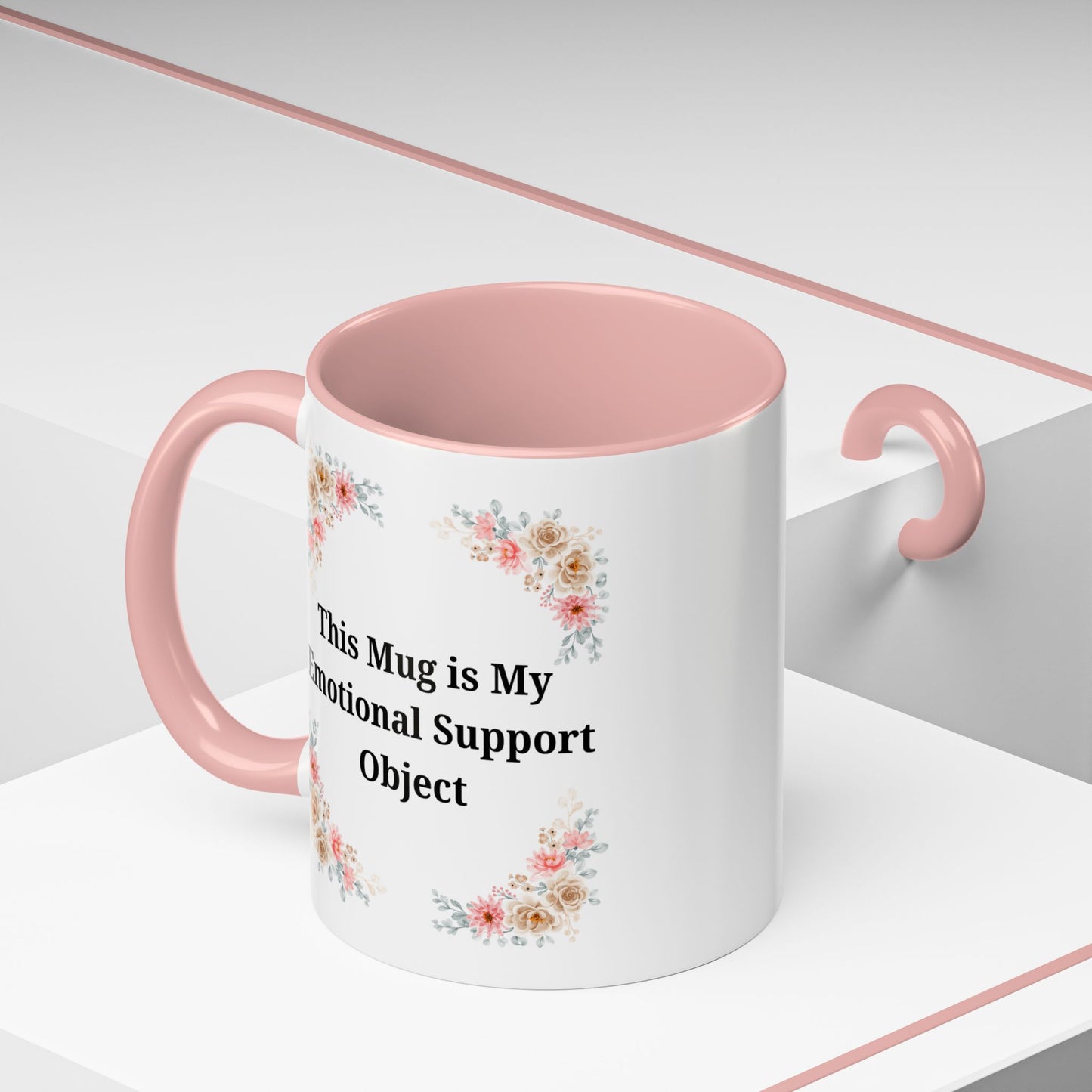 Floral Emotional Support Coffee Mug - Perfect Gift for Self-Care - TRV