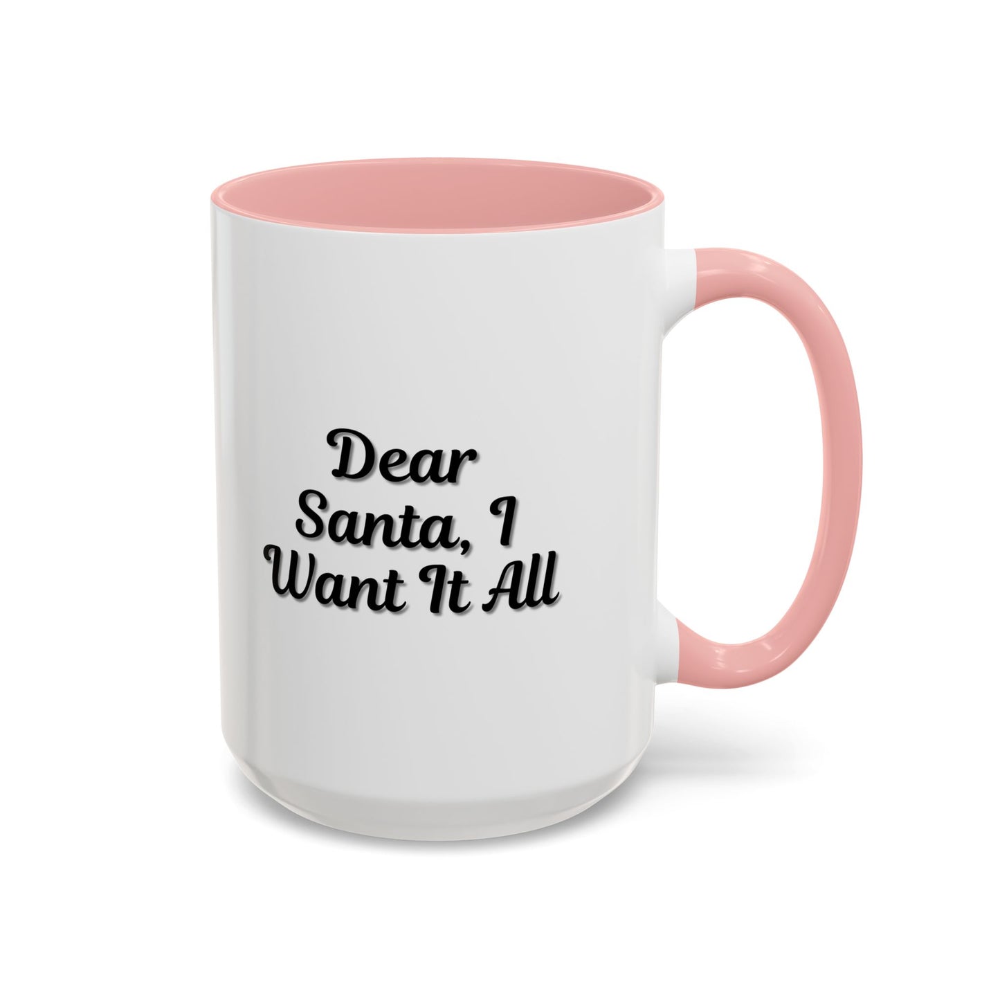 Dear Santa Accent Coffee Mug - Fun Holiday Mug for Christmas Enthusiasts