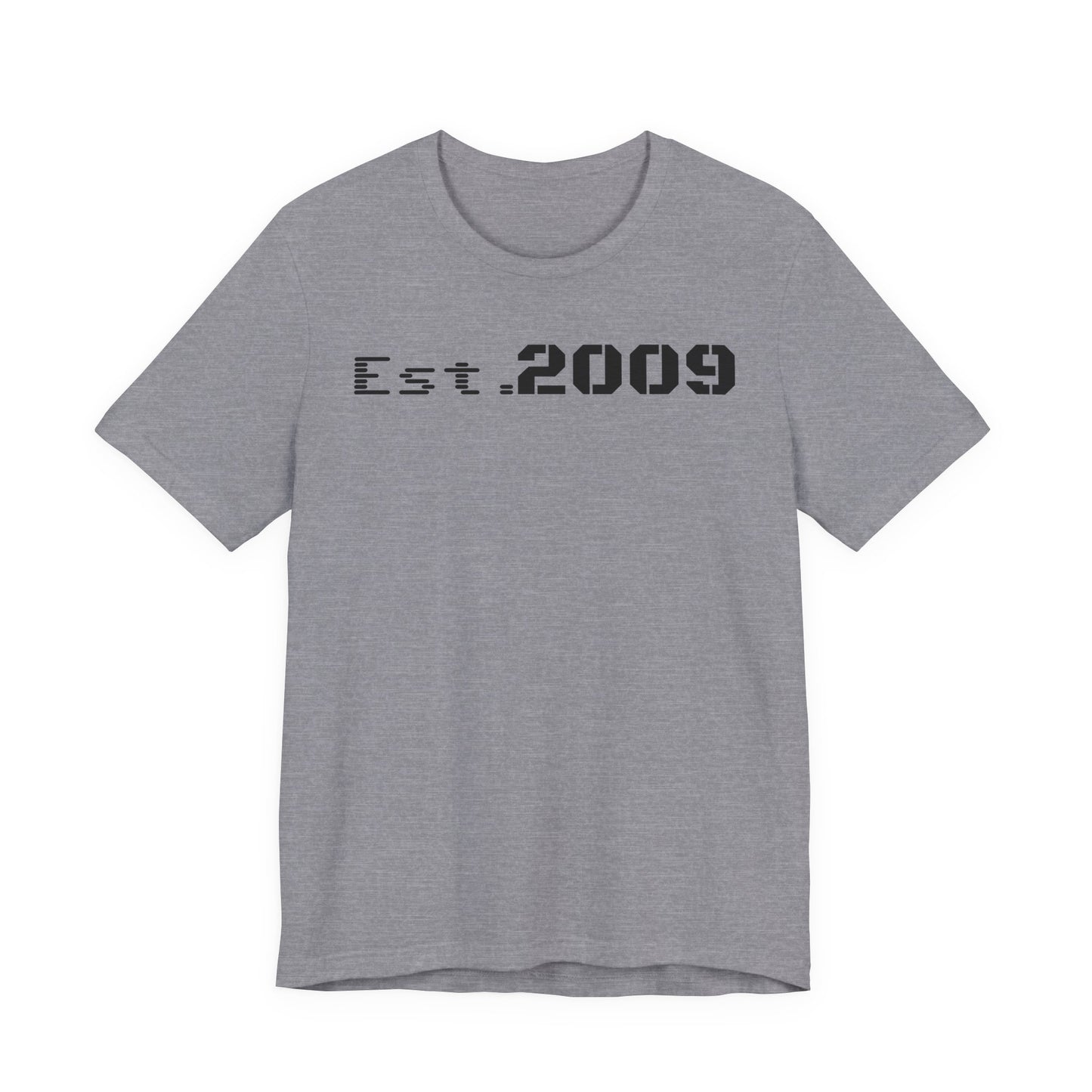 Established 2009 Unisex Tee - Casual Wear, Birthday Gift, Graduation Outfit, Anniversary Shirt, Personalized Fashion - TRV