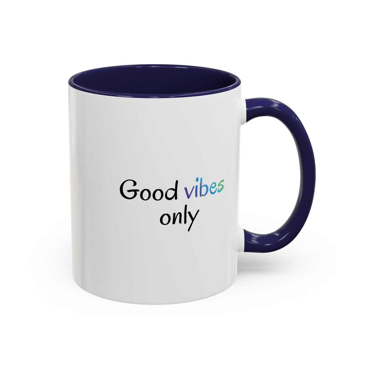 Printify Good Vibes Only coffee mug with positive morning quote, ceramic tea cup for daily inspiration.