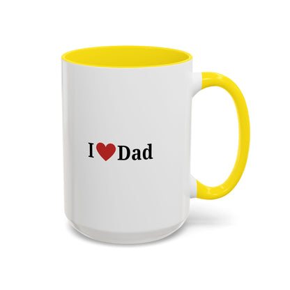 I Love Dad Accent Coffee Mug - Perfect Gift for Father's Day & Birthdays - TRV