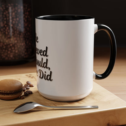 Inspirational Accent Coffee Mug - 'He Believed He Could, So He Did' - Perfect Gift for Motivational Moments - TRV