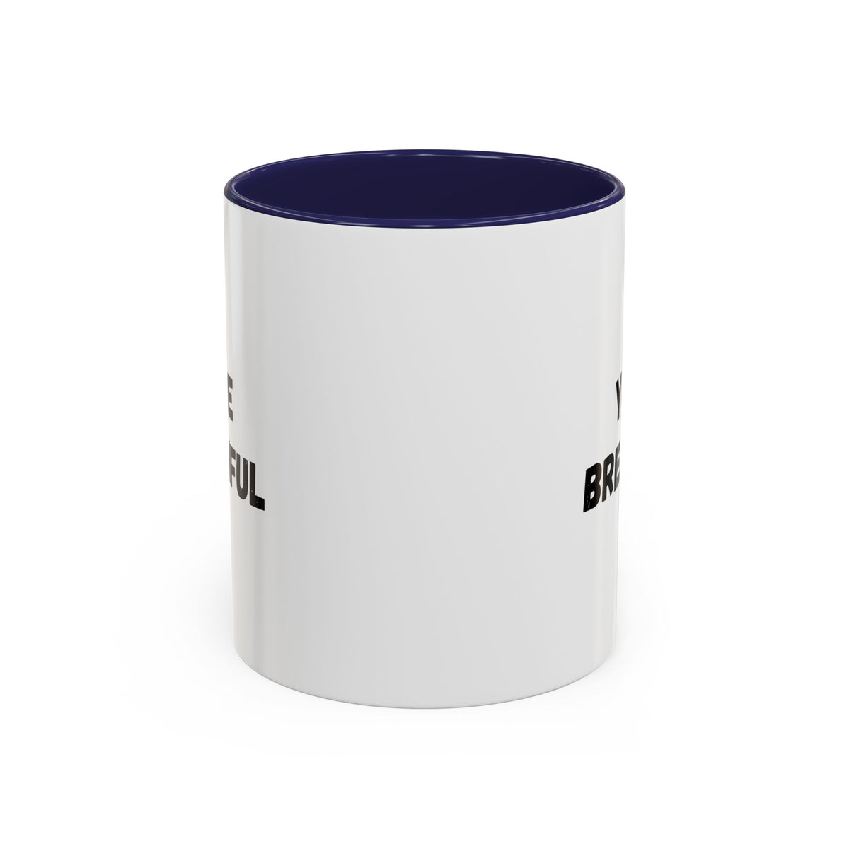 You’re Brew-tiful Coffee Mug – Cute Coffee Pun Accent Mug (11/15oz) — white ceramic accent mug with glossy finish and bold black “YOU’RE BREW-TIFUL” print, close-up of the printed design