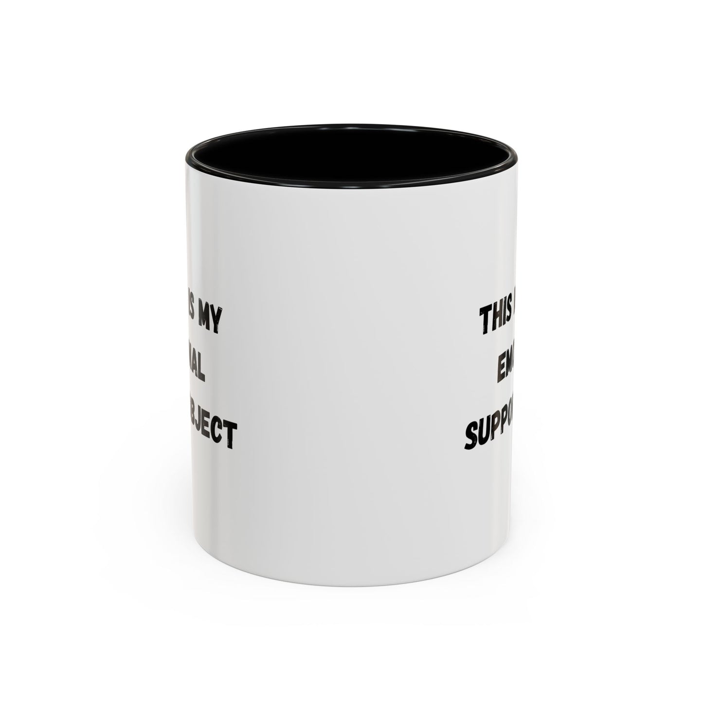 Emotional Support Coffee Mug - 11oz & 15oz - TRV