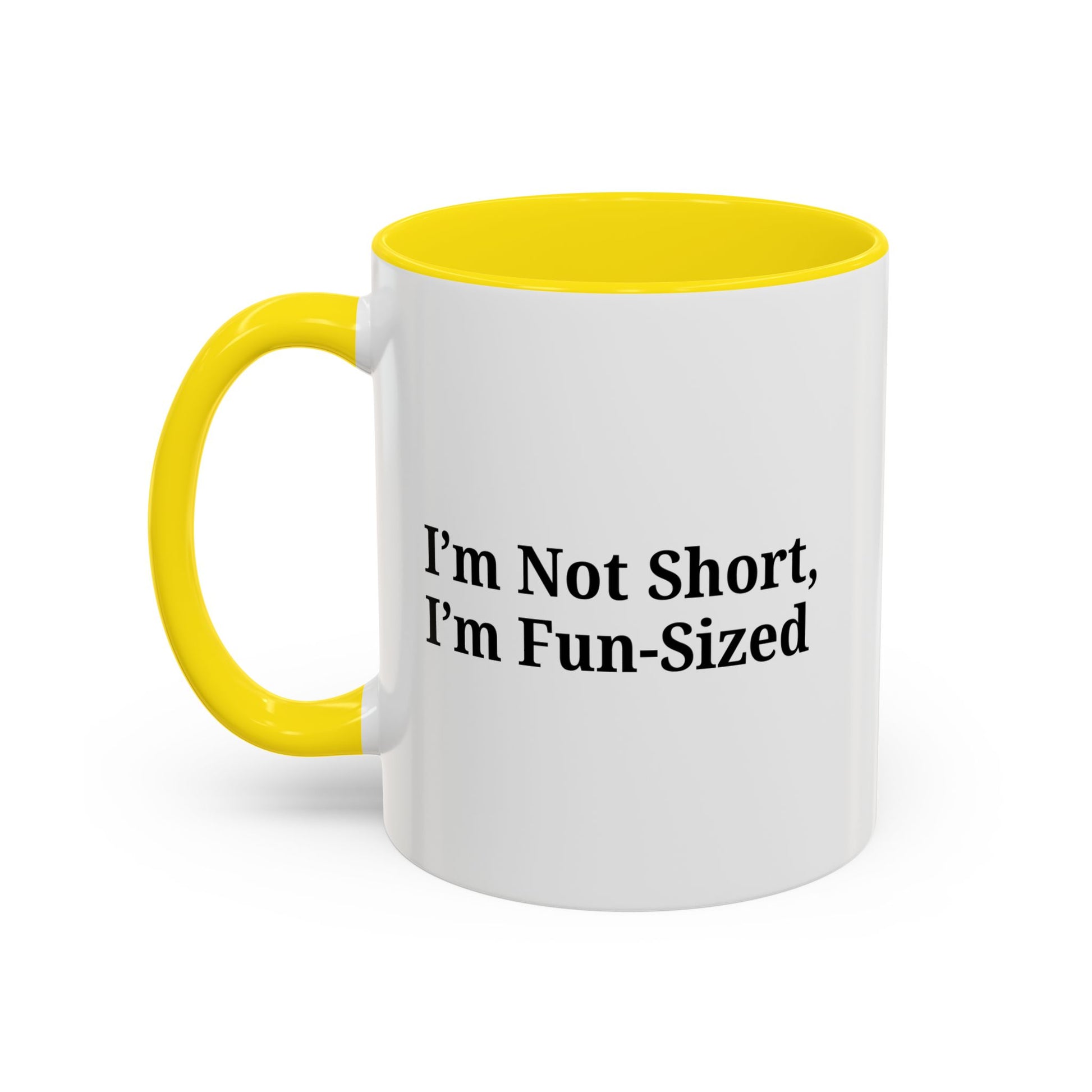 Fun-Sized Quote Coffee Mug - Perfect Gift for Short People - TRV