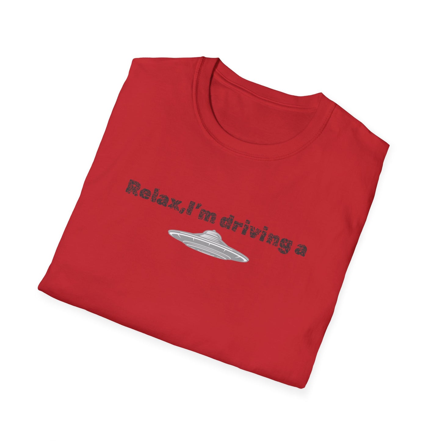Relaxed UFO Driver T-Shirt, Funny Shirt, Unisex Graphic Tee, Gift for Space Lovers, Casual Wear, Alien Theme Humor