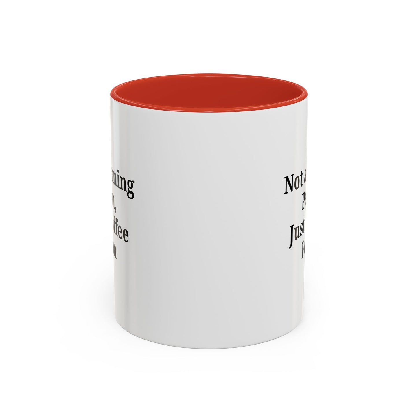 Coffee Lover's Accent Mug, Perfect for Gifting, Home Office Decor, Not a Morning Person, Coffee Enthusiast, Funny Coffee Mug - TRV