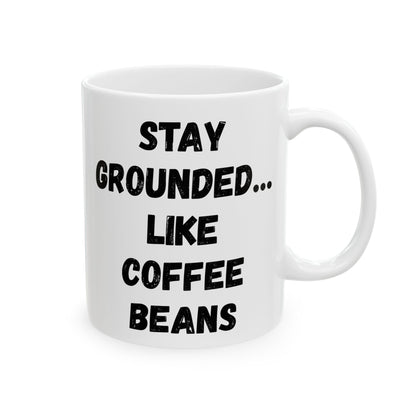Inspirational Ceramic Mug - Motivational Quote for Daily Empowerment - TRV