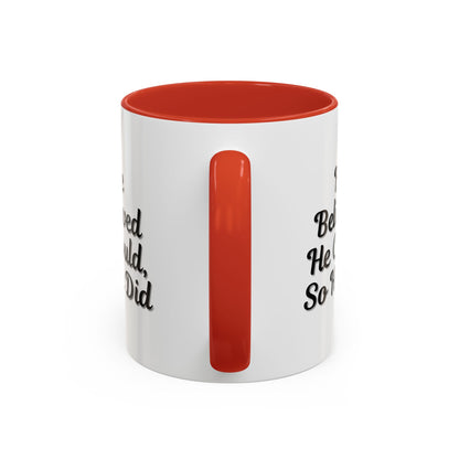 Printify "He Believed He Could So He Did" inspirational coffee mug with motivational quote and ceramic design.