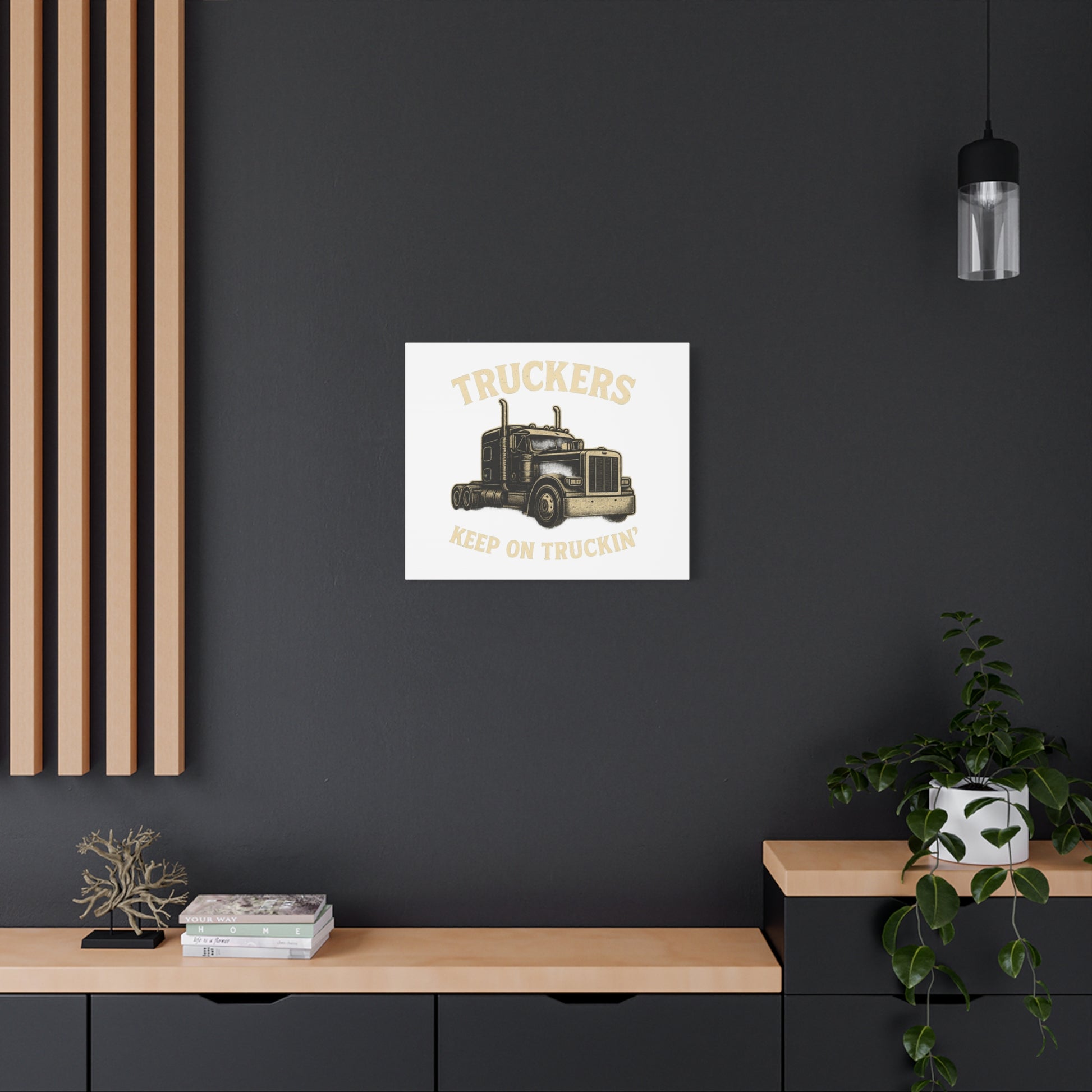 Truckers Canvas Wall Art, Keep on Truckin' Decor, Gift for Drivers, Trucking Artwork, Transportation Gift - TRV