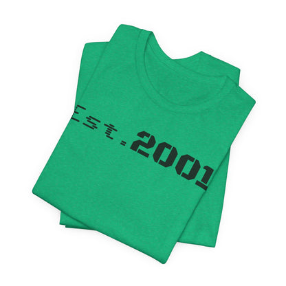 Est. 2001 Unisex Tee - Timeless Casual Wear, Birthday Gift, Nostalgic Fashion, Everyday Comfort, Trendy Streetwear